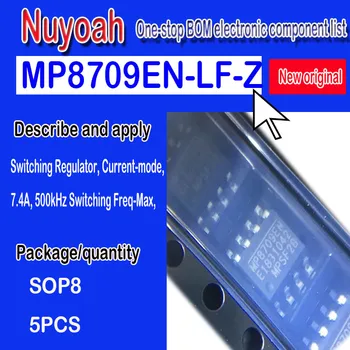 MP8709 MP8709EN MP8709EN-система управления питанием LF-Z SOP8 совершенно новая, оригинальная spot. Переключающий регулятор, текущий режим, 7,4 А, 500 кГц, 5 шт.