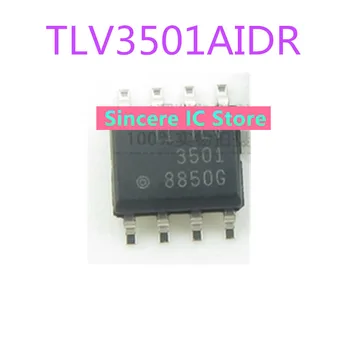 Новый оригинальный чип компаратора TLV3501AIDR TLV3501AID с трафаретной печатью 3501 SMT SOP8